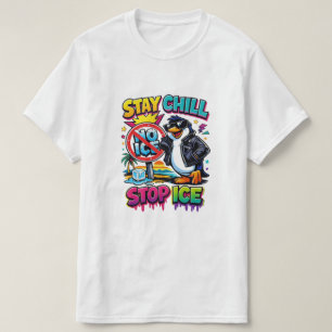 Bleib Chill Stoppt Eis Klimakunst T-Shirt