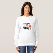 Bleib cool. Bleib pawsitiv. Sweatshirt (Vorne ganz)