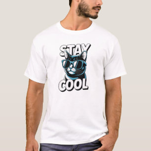 Bleib cool, lustige Katze, chilliges Design T-Shirt