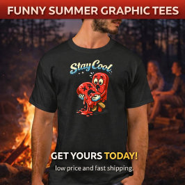 Bleib cool - Lustiger dunkler Humor Sommer T-Shirt
