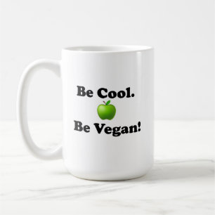 Bleib cool, sei Vegan Becher Kaffeetasse