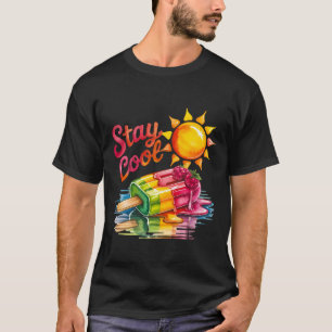 Bleib cool, Sommer ist da T-Shirt