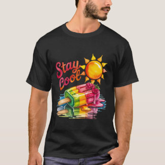 Bleib cool, Sommer ist da T-Shirt