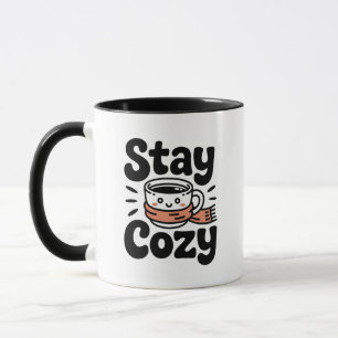 Bleib Cozy Süße Kaffeetasse