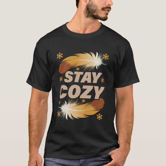 Bleib Cozy Winter Feathers T-Shirt (Vorderseite)