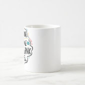 Bleib dran, lass mir das überdenken kaffeetasse (Mittel)