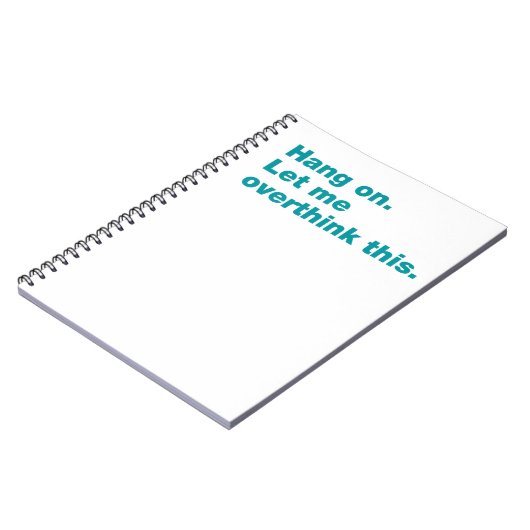 Bleib dran. Lass mir das überdenken Notizblock (Linke Seite)