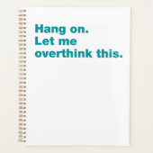 Bleib dran. Lass mir das überdenken Planer (Vorderseite)