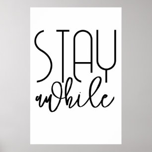 Bleib ein Weilchen Druckposter - Inspirierendes Po Poster