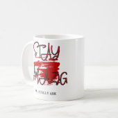 Bleib Erstaunlich Kaffeetasse (Vorderseite Links)