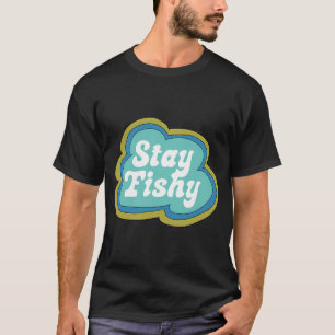 Bleib Fischig (Aqua auf Grün) T-Shirt