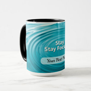 Bleib Fokussiert Kreis Tasse