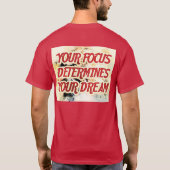 Bleib fokussiert T-Shirt (Rückseite)
