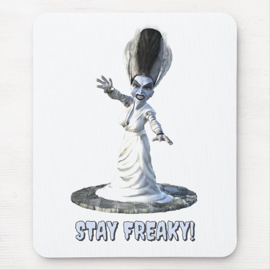 Bleib freakig! Braut von Frankenstein Mousepad (Vorne)