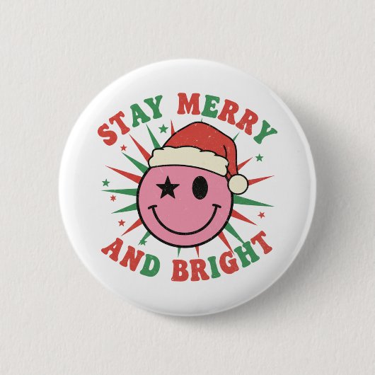 Bleib Froh und Hell Retro Smiley Gesicht Weihnacht Button (Vorderseite)