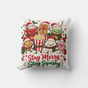 Bleib fröhlich, bleib quetschig Weihnachts-Heiße S Kissen