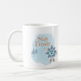 Bleib Frostig Kaffeetasse