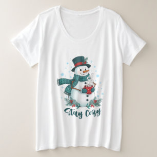 Bleib gemütlich Winter-Schneemann mit heißer Schok Große Größe T-Shirt