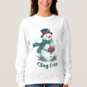 Bleib gemütlich Winter-Schneemann mit heißer Schok Sweatshirt (Vorderseite)