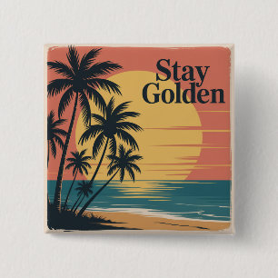 Bleib Golden Button