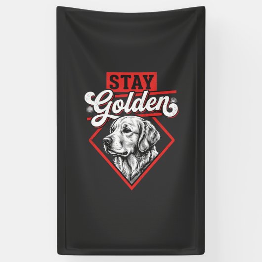 Bleib golden Golden Retriever Hund Banner (Vertikal)