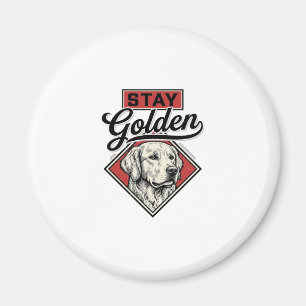 Bleib Golden Retriever Vintage Hund Vektor Design_ Magnet