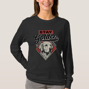Bleib Golden Retriever Vintage Hund Vektor Design_ T-Shirt
