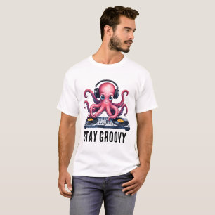Bleib groovy DJ Octopus, Süße Musikliebhaberin T-Shirt