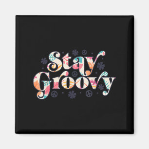 Bleib Groovy Hippie Friedenszeichen Retro 60er 70e Magnet