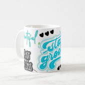 Bleib groovy kaffeetasse (Vorderseite Links)