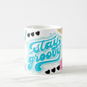 Bleib groovy kaffeetasse