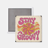 Bleib groovy magnet (Vorderseite/Rückseite)