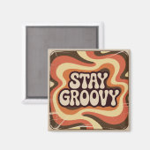 Bleib groovy magnet (Vorderseite/Rückseite)
