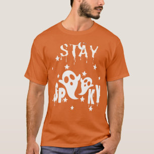 Bleib Gruselig 1 T-Shirt