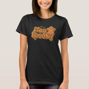 Bleib Gruselig Gespenst Retro Halloween Kostüm T-Shirt