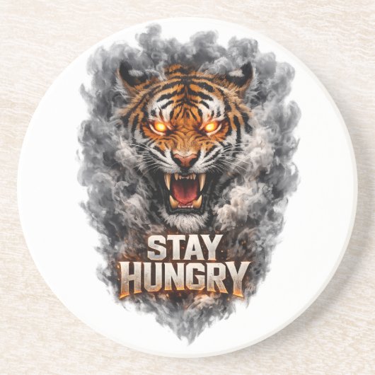 Bleib hungrig Tiger Motivationsdesign Getränkeuntersetzer (Vorne)