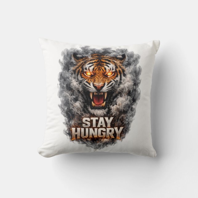 Bleib hungrig Tiger Motivationsdesign Kissen (Vorderseite)
