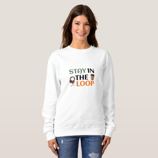 Bleib im Loop Sweatshirt (Vorne ganz)