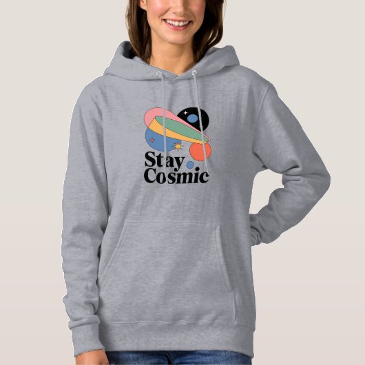 Bleib Kosmisch Hoodie (Vorderseite)