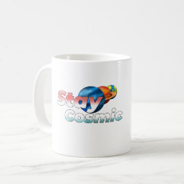 Bleib Kosmisch Minimale Raum-Typografie-Kaffeetass Kaffeetasse