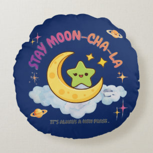 Bleib Mond-Cha-La süße halbrunde Mond- und Sternch Rundes Kissen
