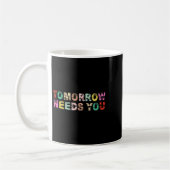 Bleib Morgen braucht dich Selbstmordpräventionsbew Kaffeetasse (Links)