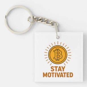 Bleib motiviert Bitcoin-Acrylschnur Schlüsselanhänger