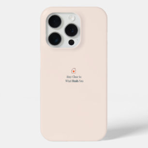 Bleib nah bei dem, was dich heilt Minimal Motivier Case-Mate iPhone Hülle