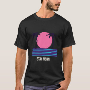 Bleib Neon Palm Trees Synthwave Sonnenuntergang Sh T-Shirt