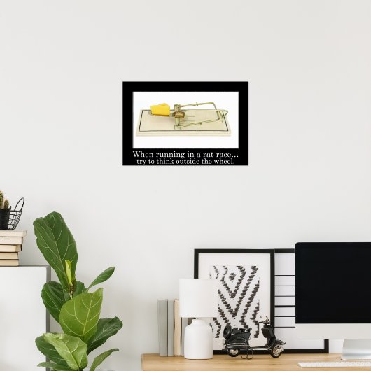 Bleib nicht im Rattenrennen (L) stecken Poster (Heimbüro)