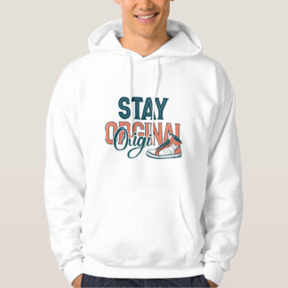 Bleib Original Unisex T-Shirt Hoodie