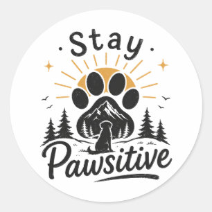 Bleib Pawsitiv Aufkleber