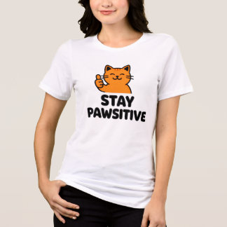 Bleib pawsitiv Frauen Ginger Katze T-Shirt Tri-Blend Shirt