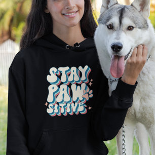 Bleib Pawsitiv  Hoodie